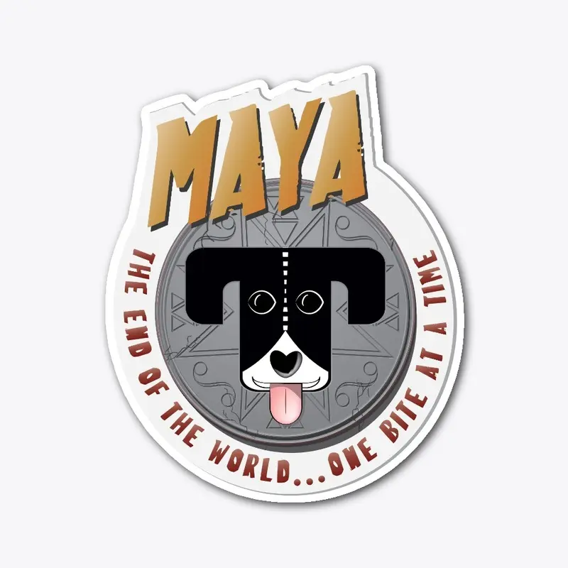 Maya - The End Of The World...One Bite