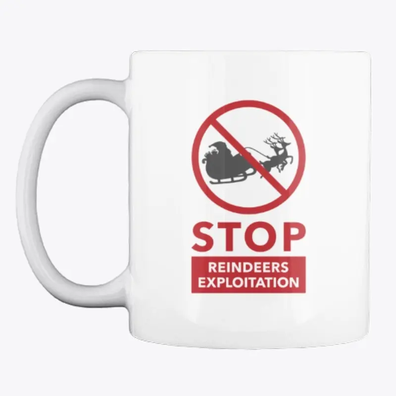 STOP Reindeers Exploitation